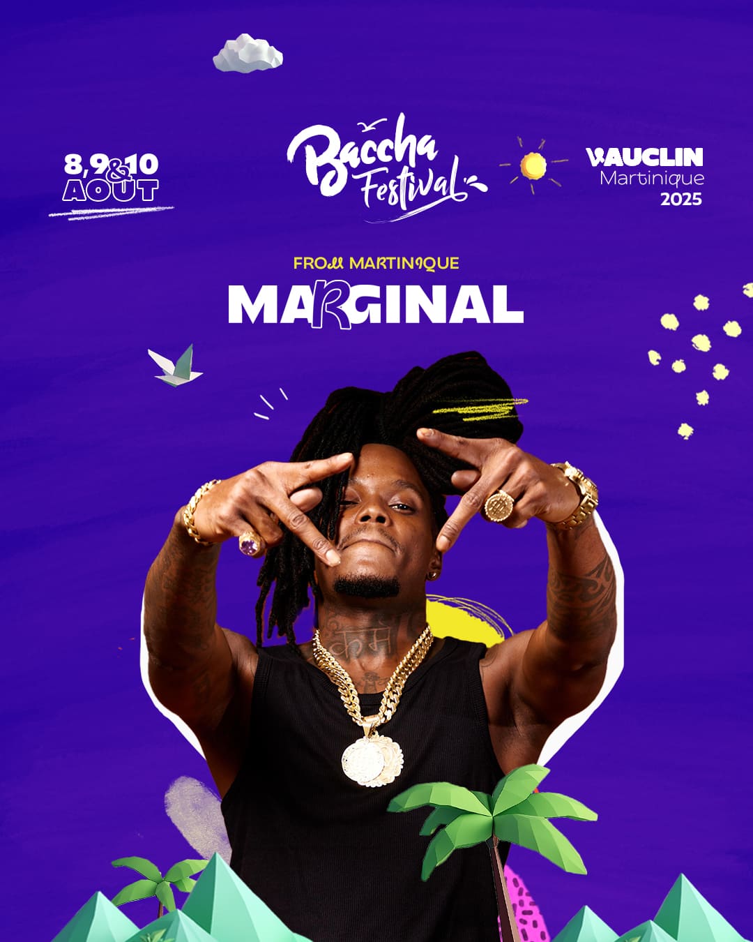 MARGINAL - Baccha Festival 2025 | 08, 09 & 10 Août - Vauclin, Martinique